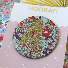 Load image into Gallery viewer, Liberty Birthday Badge -  Pinks and Florals