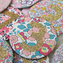 Load image into Gallery viewer, Liberty Birthday Badge -  Pinks and Florals