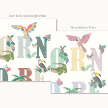Load image into Gallery viewer, Born to be Wild | Jungle Animals